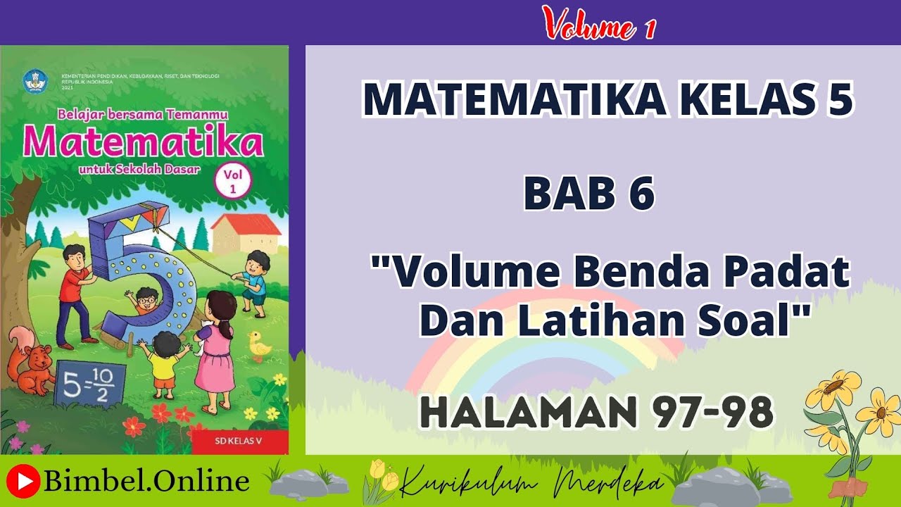 Matematika Kelas 5 Bab 6 : Volume Benda Padat - Halaman 97-98 Kurikulum Merdeka