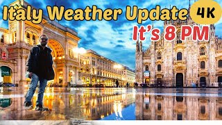 Italy weather update/Weather in Italy/Time difference between India ￼￼& Europe Italy / Italy 4Kvideo