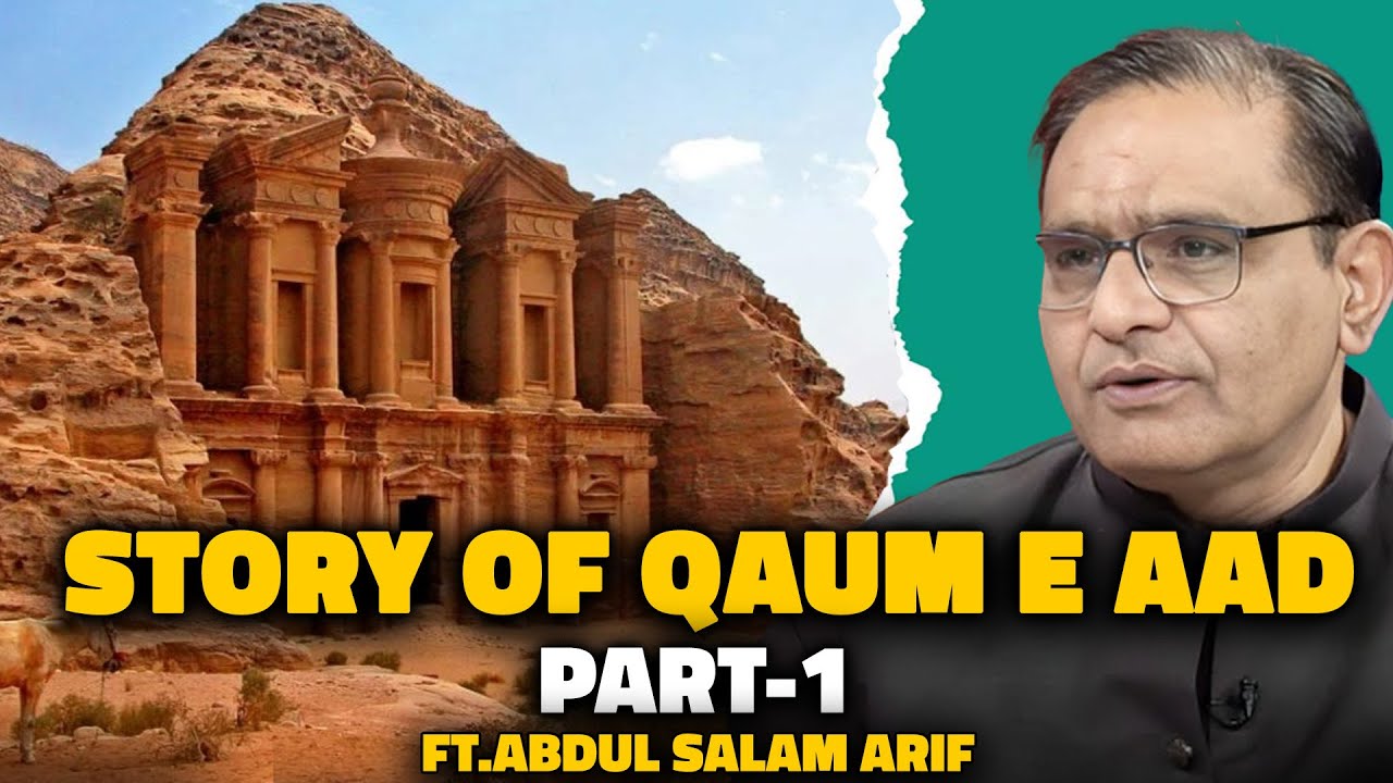 Story of Qaum E Aad | Why Allah Destroyed Them? | Islamic Stories | Ft. Abdul Salam Arif