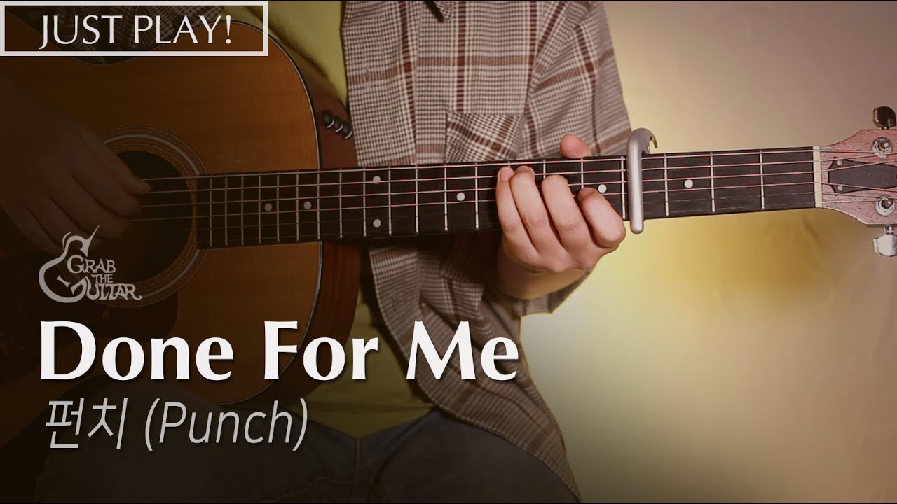 Done For Me (호텔델루나 OST) - 펀치 (Punch) [연주 l Acoustic Guitar Cover l 통기타 커버 ]