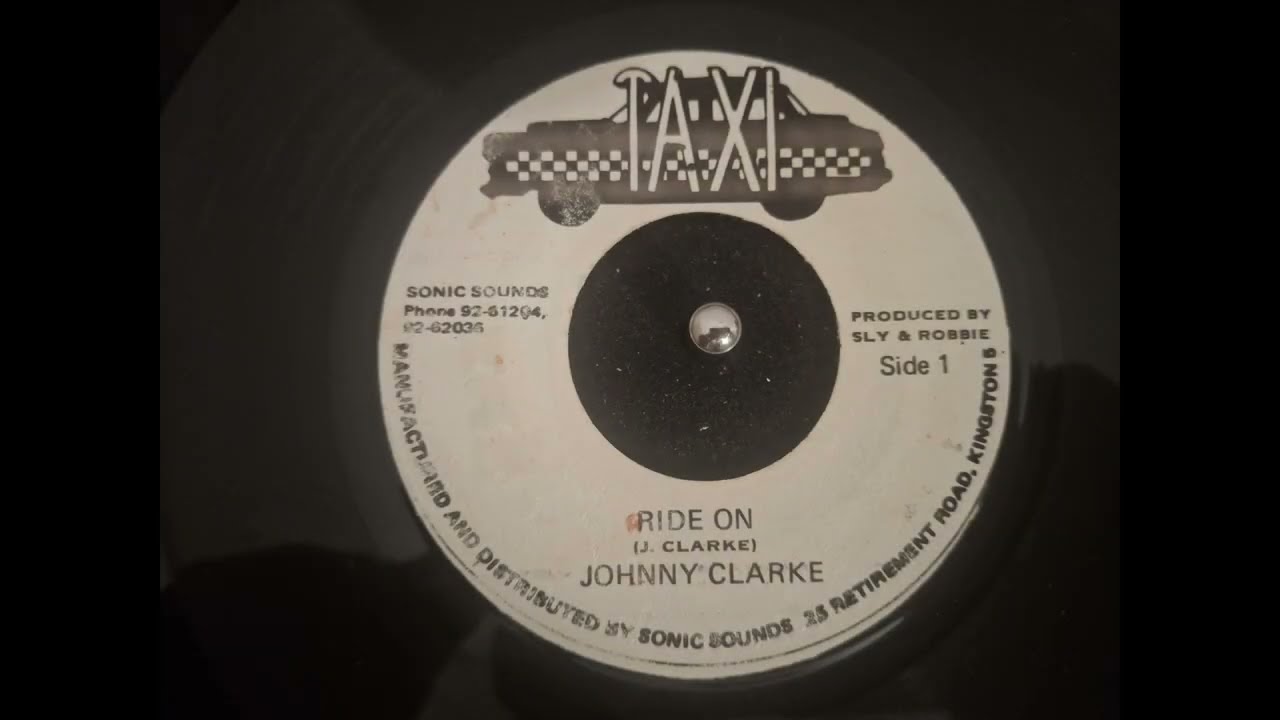 Johnny Clarke - Ride On + Version 7' - YouTube