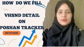 How do we fill VHSND event on poshan Tracker In New Version 24.8.1