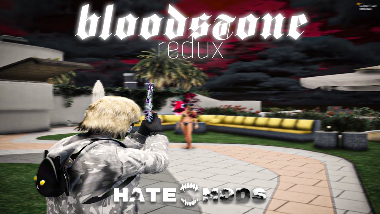 BLOODSTONE REDUX