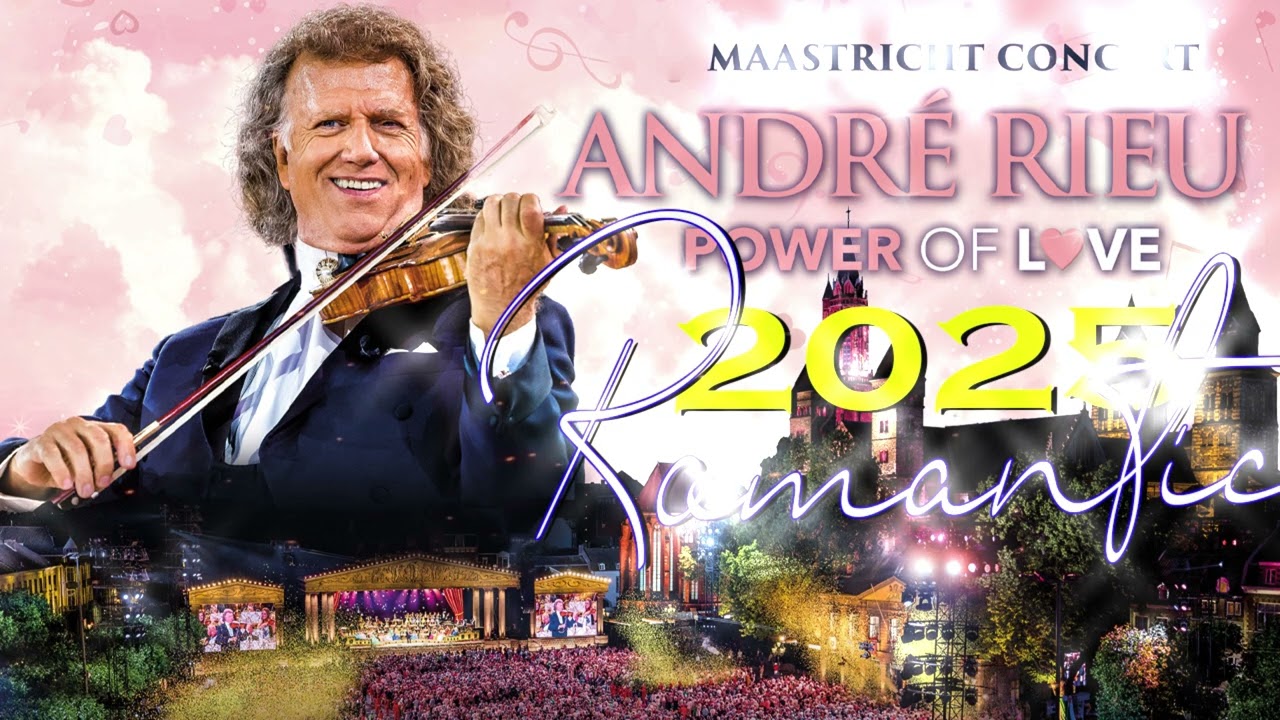 クラシック ANDRE RIEU ANDRÉ RIEU Greatest Hits Full Album 🎸🎸 The best of André Rieu