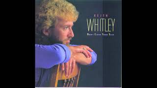 Video thumbnail of "I’m No Stranger to the Rain – Keith Whitley"