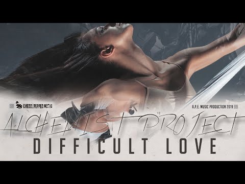 ALCHEMIST PROJECT - Difficult Love [Official Audio]