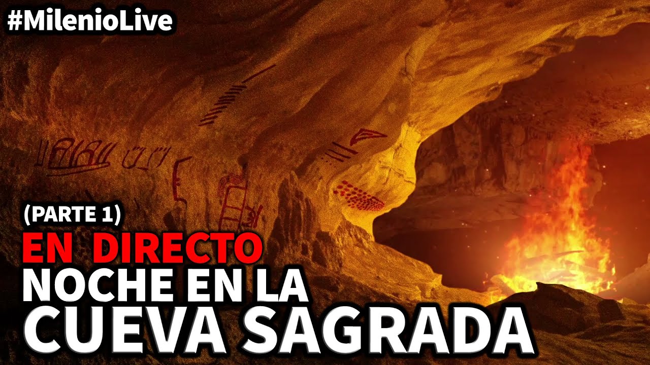 Noche en la Cueva Sagrada (Parte 1) | #MilenioLive | Programa T2x06 (12/10/2019) mysterious meaning