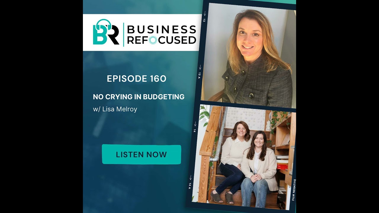 #160 - No Crying In Budgeting w/ Lisa Melroy