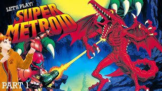 【Super Metroid】Starting the mission that changed gaming forever
