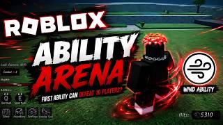 I Used The FIRST Ability To Defeat 10 Players! (Roblox Ability Arena)
