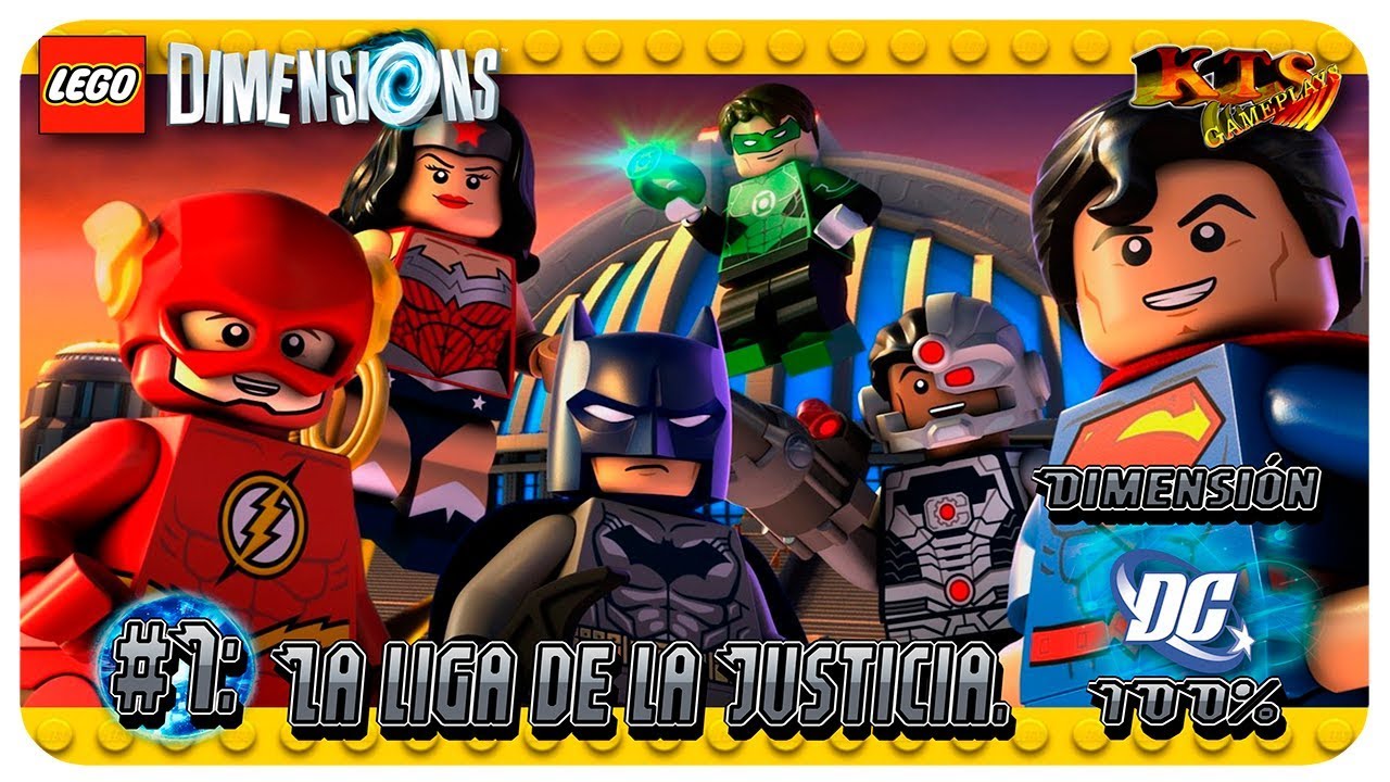 LEGO DIMENSIONS. | DIMENSIÓN DC COMICS. #1: LA LIGA DE LA JUSTICIA. [GUÍA  100%] [1 de 2] - YouTube