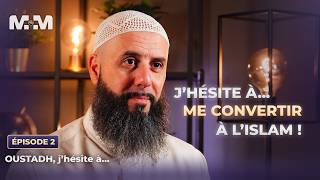 J'HÉSITE À... ME CONVERTIR À L'ISLAM !