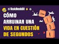 ¿Has visto cómo la vida de una persona se arruinaba en un solo día? (historias de Reddit)