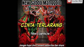 Lagu Jaranan Kekinian Cinta Terlarang New Sabdo Manggolo