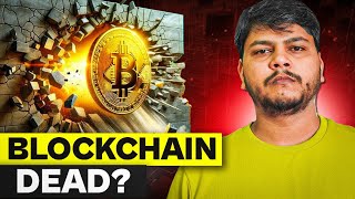 Is Blockchain Dead in 2024?  | No Career In Blockchain ☠️ | Code Eater | Hindi