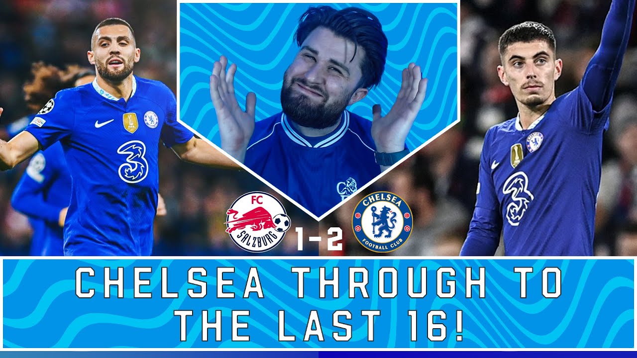 Chelsea Rb CHELSEA THROUGH TO LAST 16! | RB Salzburg vs Chelsea - Champions League ...