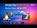 Kickstart Your DevOps Career: Master Linux, Git &amp; CI/CD