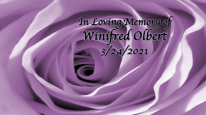 In Memory of Winifred Olbert