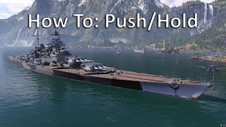 How To: Push and Hold in a Battleship