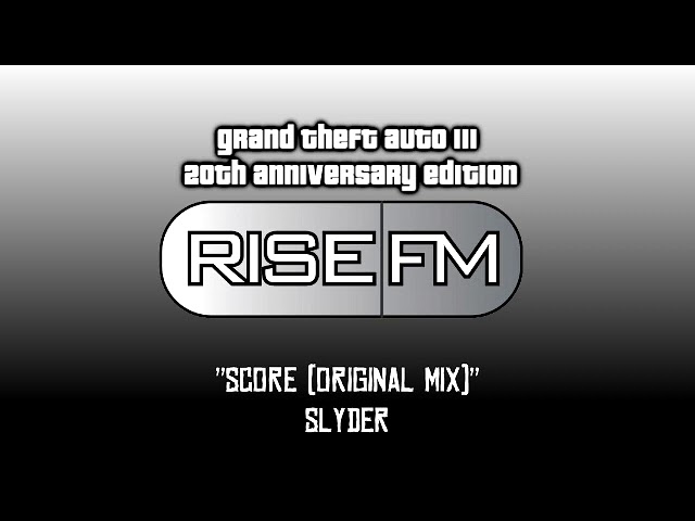 Grand Theft Auto III - Rise FM (No Commercials) 