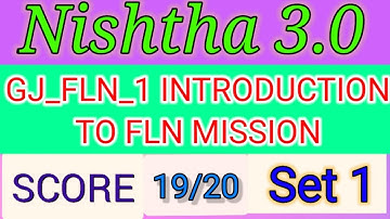 nishtha 3.0 answers |nishtha 3.0 module 1 set 1 answers | FLN_introduction to FLN mission | module 1