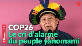 COP26. Davi kopenawa : 