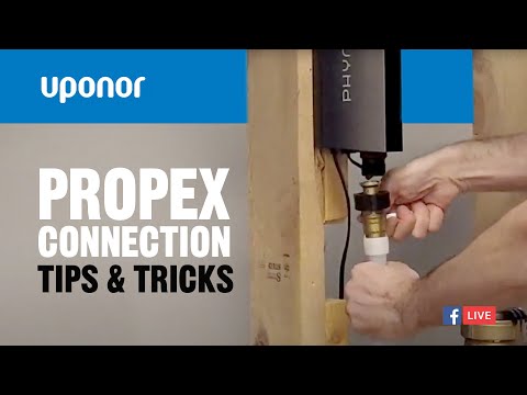 Uponor ProPEX Connection Tips & Tricks