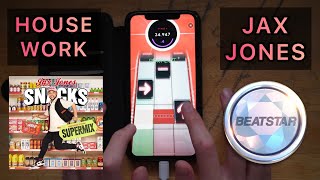 [Beatstar] House Work (Jax Jones) DIAMOND Handcam