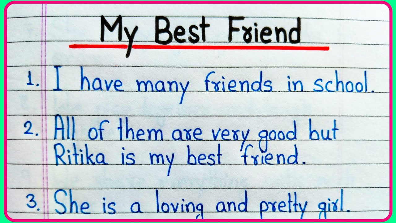 essay on my best friend 15 lines