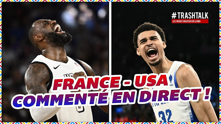 FRANCE - USA (FINALE HOMMES) : COMMENTÉ EN DIRECT !!
