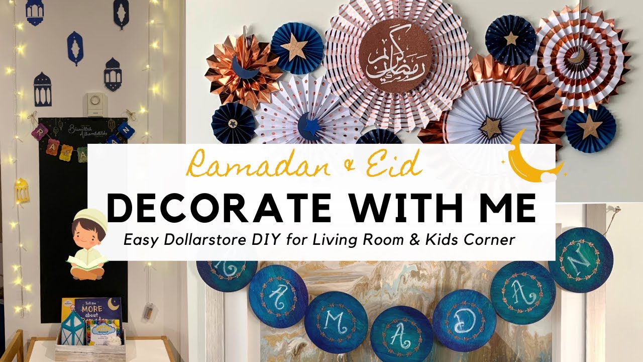 Decorating for Ramadan & Eid | Dollarstore DIY - YouTube