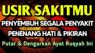 AYAT RUQYAH DOA PENY3MBUH SEGALA PENY4KIT 🤲 INSYAALLAH S4KIT DITUBUHMU S3MBUH AYAT RUQYAH DOA SYIFA