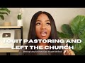 RECLAIMED: Leaving Ministry, The Church &amp; God...And How God Brought Me Back 🙏🏾
