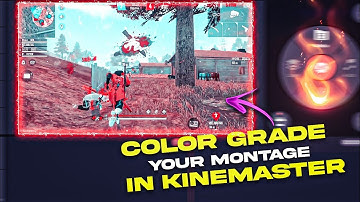 Color Grade Your Montages Using KinemasterClassic Montage Color Grading In Kinemaster | By ARPIT VFX