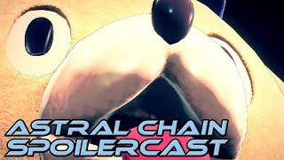 The Astral Chain Spoilercast (GigaBoots Podcast Network)