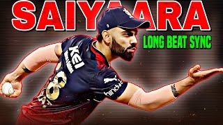 Virat Kohli X Saiyaara Virat Kohli Edit Virat Kohli Batting Beat Sync Saiyaara Song
