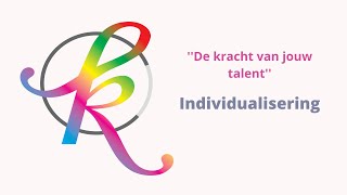 De Kracht Van Jouw Talent - Individualisering