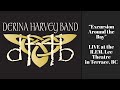 Derina Harvey Band - Excursion Around the Bay LIVE from Terrace BC