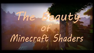 The Beauty of Minecraft Shaders (Minecraft Background Music)