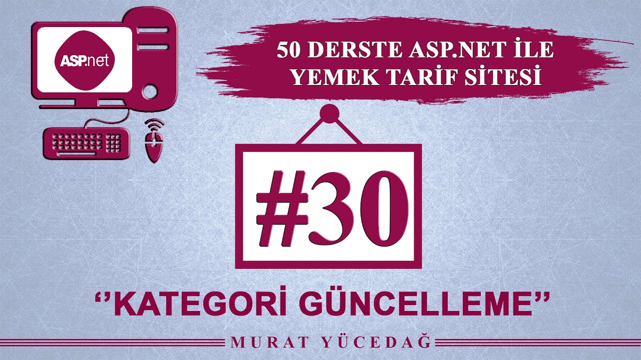 Asp.Net Ders 30 Yemek Tarifi Sitesi / Kategori Güncelleme