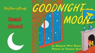 GOODNIGHT MOON Read Aloud