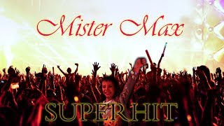 Mister Max Superhit (Andi Chivas Remix)