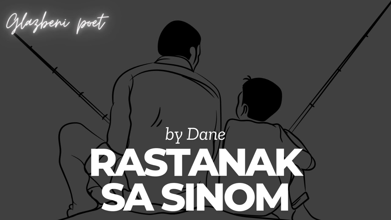 Rastanak sa Sinom (by Dane)