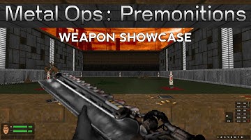 Doom mod weapon showcase: Metal Ops: Premonitions v2.5