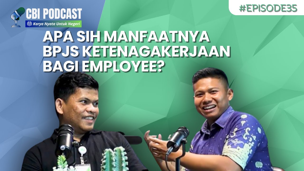 Apa Sih Manfaatnya BPJS Ketenagakerjaan Bagi Employee?
