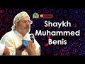 Qasida burda  shaykh muhammed benis in manchester uk