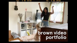 brown video portfolio accepted! (class of 2026)