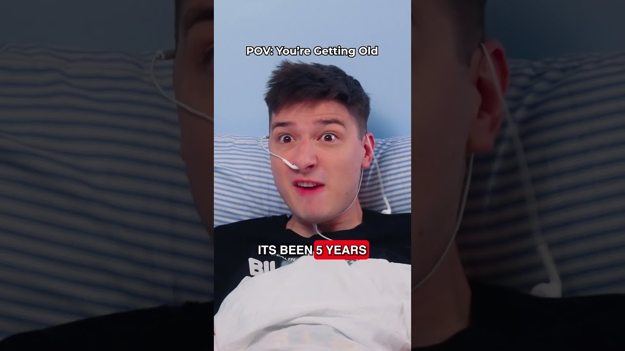 POV You Are Getting Old