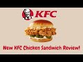 New KFC Chicken Sandwich Review - Is it Better Than Popeyes and Chick-fil-A?