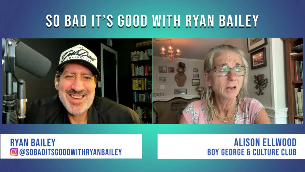 Director Alison Elwood's Boy George & Culture Club Doc - So Bad It's Good with Ryan Bailey